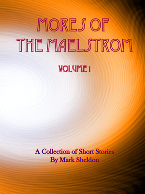 cover image of Mores of the Maelstrom
